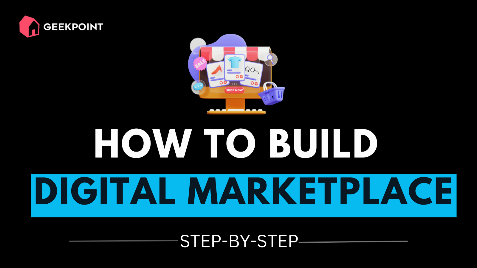 How to build a Digital Marketplace?